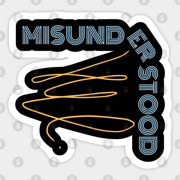 Misundertood Sticker by ChilledTaho Visuals